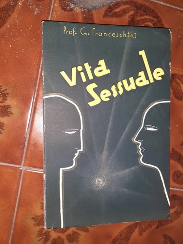 Vita sessuale sessuologia - sessuale,