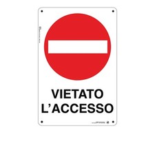 Cartello in Alluminio Vietato l'accesso. 20x30 cm