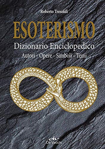 Esoterismo dizionario - esoterismo,