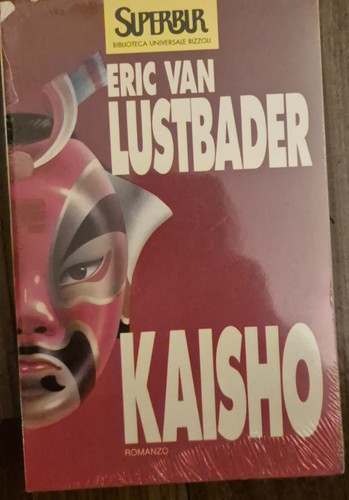 Eric van lustbader kaisho - lustbader,