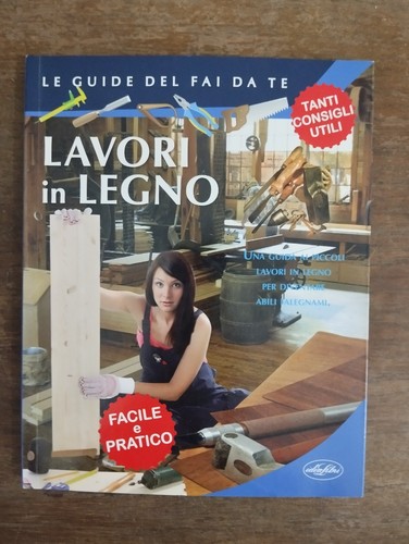 Lavori legno 2011 idea - lavori,