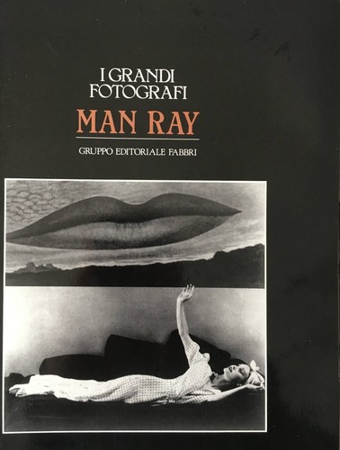 Man ray grandi fotografi - man, i