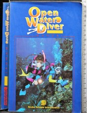 OPEN WATER DIVER MANUAL