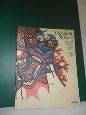 L'IDENTITA DIFFICILE - IMMAGINI E SIMBOLI DELLA SICILIA - SERGIO TROISI - CHARTA