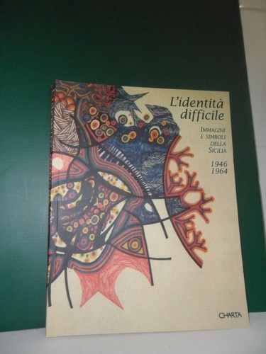 Identita difficile - l'identita,