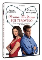 Prima ti Sposo, poi ti Rovino