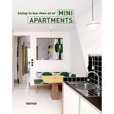 Mini Apartments: Living in