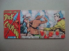 dick cheyenne 1° serie striscia n°15 ed.dardo 1961