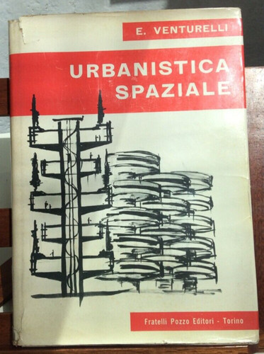 Urbanistica spaziale - urbanistica,