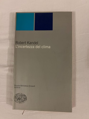 Libro kandel incertezza - l'incertezza, del