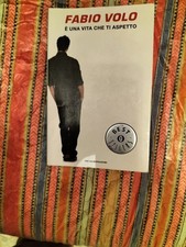 E' UNA VITA CHE TI ASPETTO