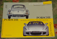 QUATTRORUOTE PASSIONE AUTO PORSCHE LA STORIA LA TECNICA