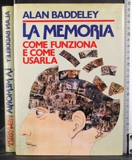 LA MEMORIA. COME FUNZIONA E