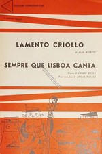 Spartiti - Lamento Criollo di A. Maietti - Sempre que Lisboa canta di C. Rocha