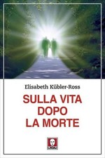 LIBRO SULLA VITA DOPO LA MORTE