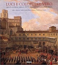 Luci e colori del vero. Genti