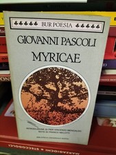 Giovanni Pascoli Myricae  note F. Melotti Rizzoli