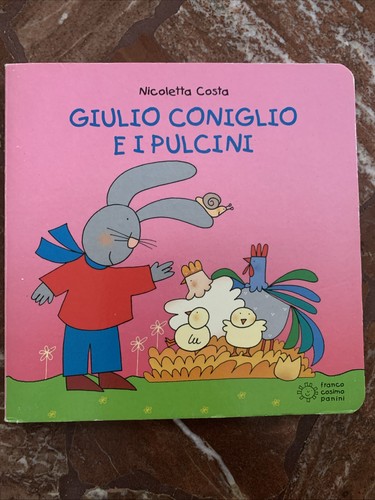 Giulio coniglio pulcini - giulio, e