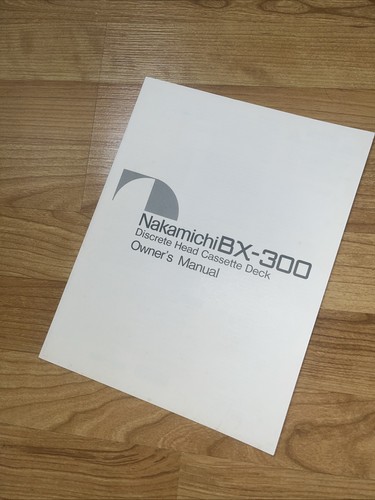 Nakamichi 300 proprietario - nakamichi, bx-300