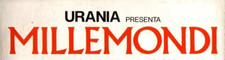 Libri Urania presenta Millemondi. Mondadori. Rari. Vari titoli. Vari anni.