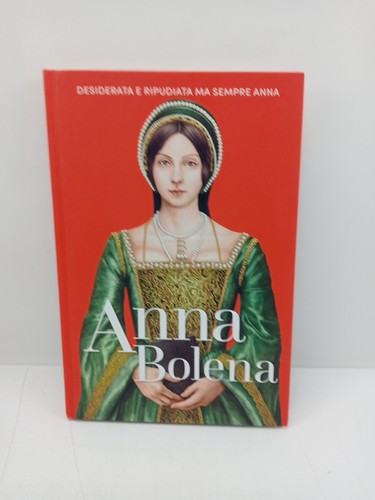 Anna bolena desiderata e - anna,