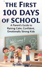 I primi 100 giorni di scuola