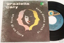GRAZIELLA CALY:7"-SONO DONNA