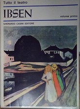 Ibsen TUTTO IL TEATRO 1 casini