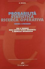 PROBABILITA' STATISTICA  RICERCA OPERATIVA