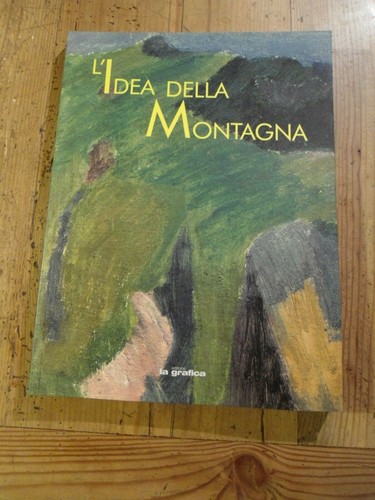Idea della montagna - l',