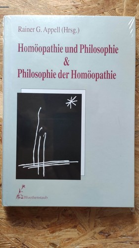 Homöopathie und philosophie - homöopathie,