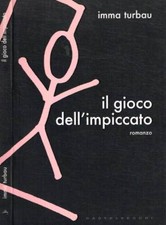 Il gioco dell'impiccato. 