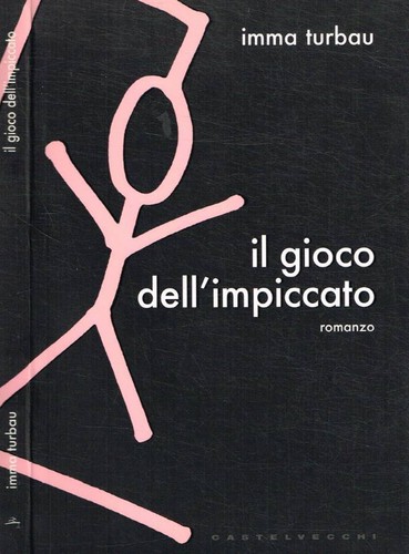 Gioco dell impiccato - il,
