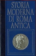 Storia moderna di Roma antica