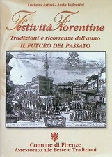 ARTUSI / VALENTINI – FESTIVITÀ FIORENTINE / 2002
