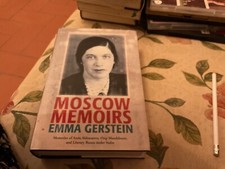 Moscow Memoirs di Emma Gerstein The Overlook Press New York 2004 prima ediz.
