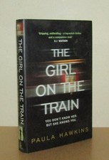 Paula Hawkins - The Girl on the Train - 1st/1st (2015 First Edition DJ)