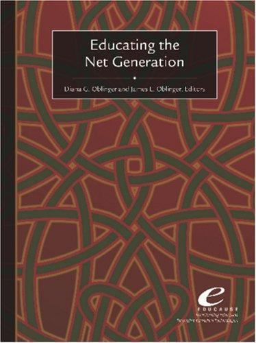 Educating the net generation - educating,