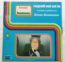 ENZO ROMANO LP NAPOLI VOI ED IO 33 GIRI MUSICA NAPOLETANA KANARIA KAL112 NM/EX