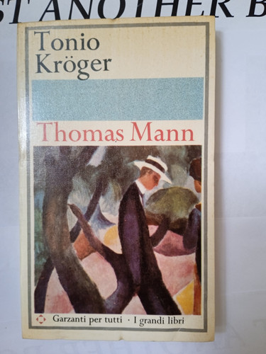 Tonio kröger thomas - krÖger, mann