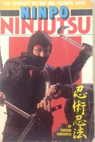 Ninpo ninjutsu the complete - ninjutsu:,