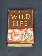 American Wild Life Illustrated