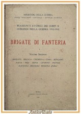 BRIGATE DI FANTERIA volume II Brescia Como Pavia Pisa Siena Modena 1925 libro