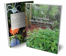 Il Giardino della Biodiversità - Marco Damele, Edizioni Zem 2020 (RARO)