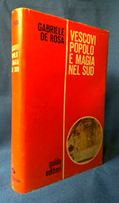 Gabriele De Rosa, Vescovi popolo e magia nel Sud. Ricerche. Guida 1971. Ottimo