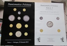§ Cataloghi d'asta numismatica n°1 Numismatica Felsinea 25/1/2015 :Belle monete