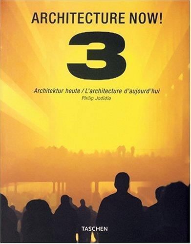 Architecture now 3 - architecture, now!