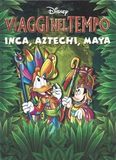 INCA AZTECHI MAYA VIAGGI NEL