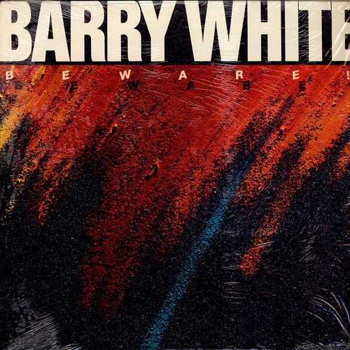 Barry white beware vinyl - barry, beware!
