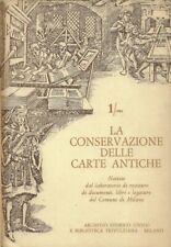 La conservazione delle carte antiche. Notizie dal laboratorio di restauro di doc